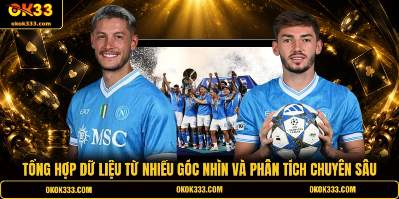 Tổng hợp dữ liệu từ nhiều góc nhìn và phân tích chuyên sâu
